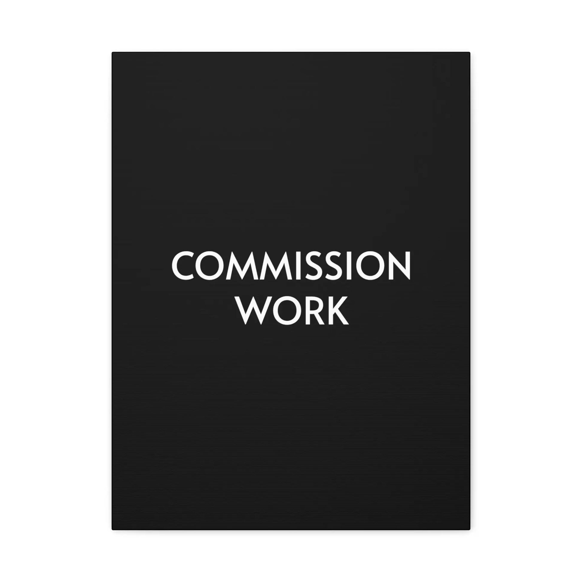 Commission Work on Canvas (Unframed) | Canvas Gallery Wraps 