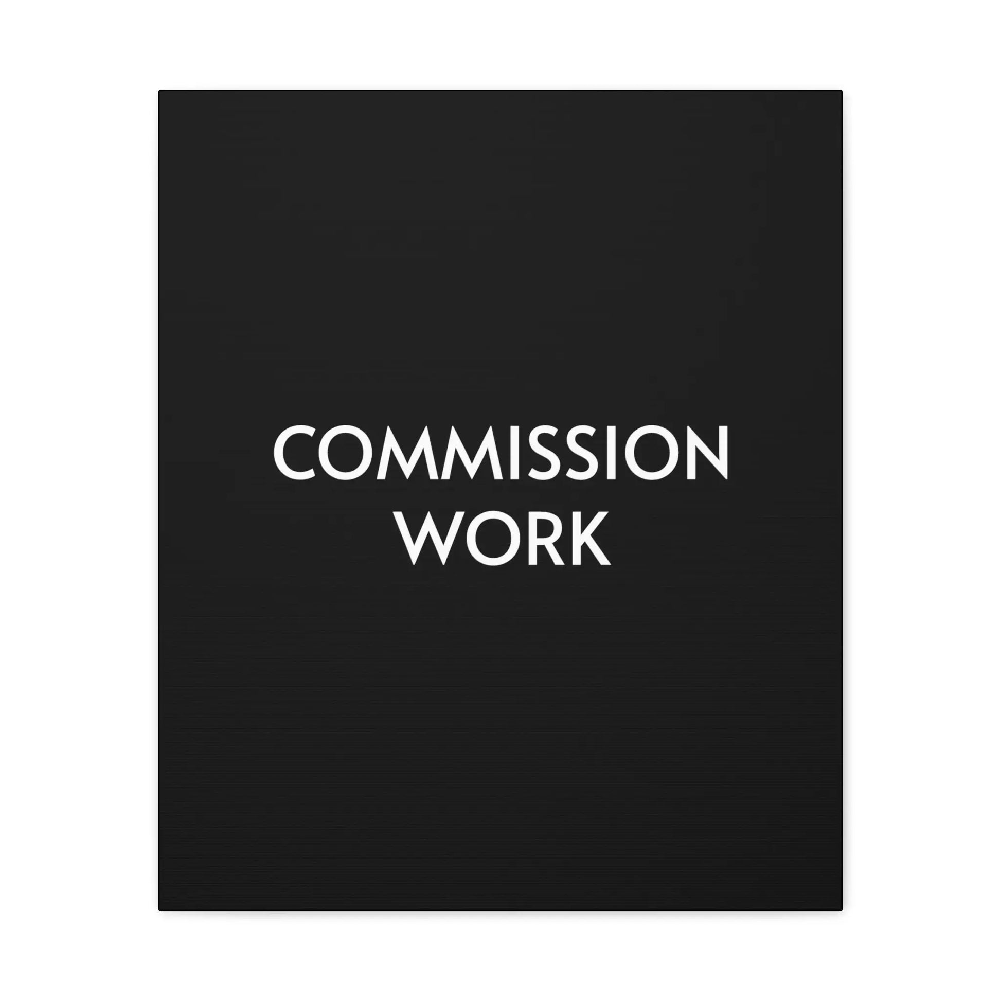 Commission Work on Canvas (Unframed) | Canvas Gallery Wraps 