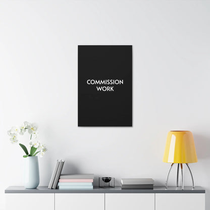 Commission Work on Canvas (Unframed) | Canvas Gallery Wraps 