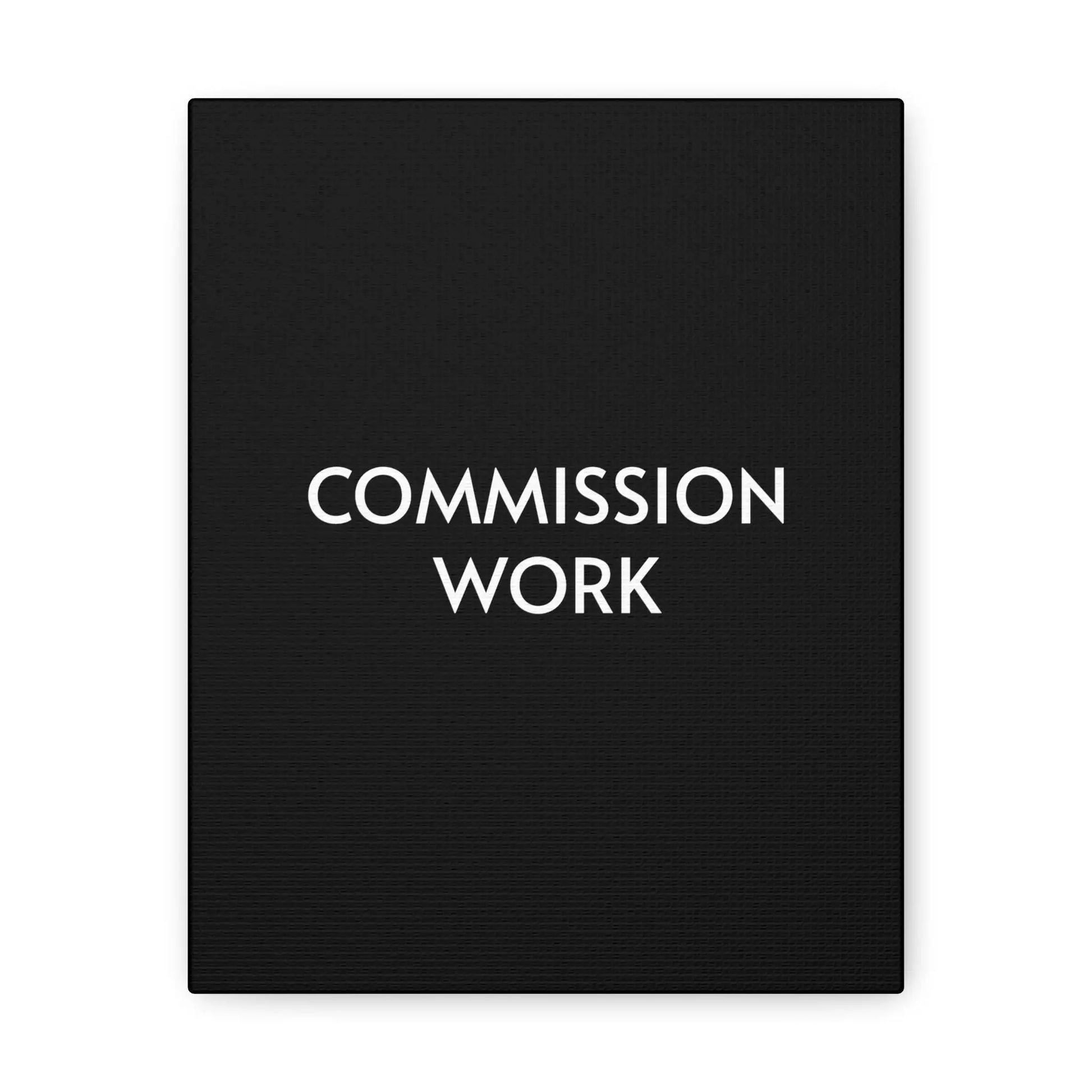 Commission Work on Canvas (Unframed) | Canvas Gallery Wraps 