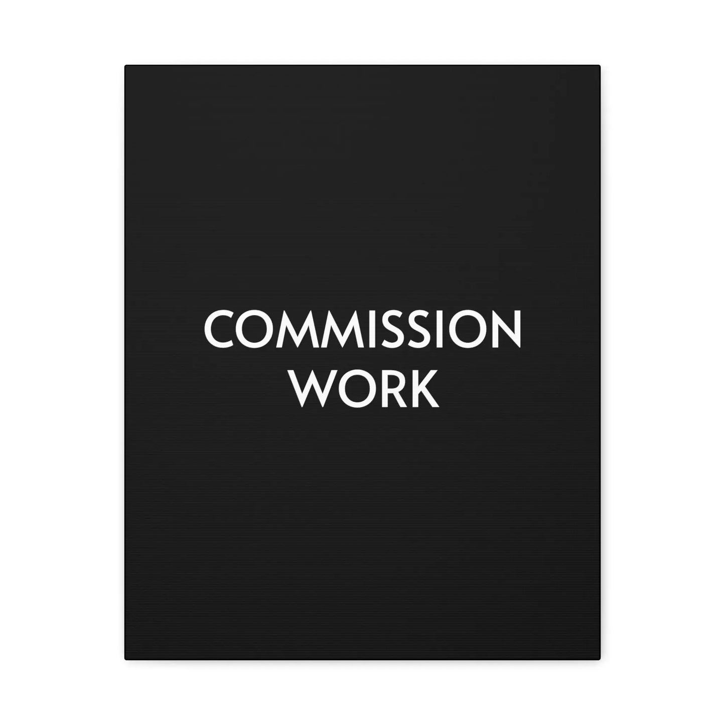 Commission Work on Canvas (Unframed) | Canvas Gallery Wraps 