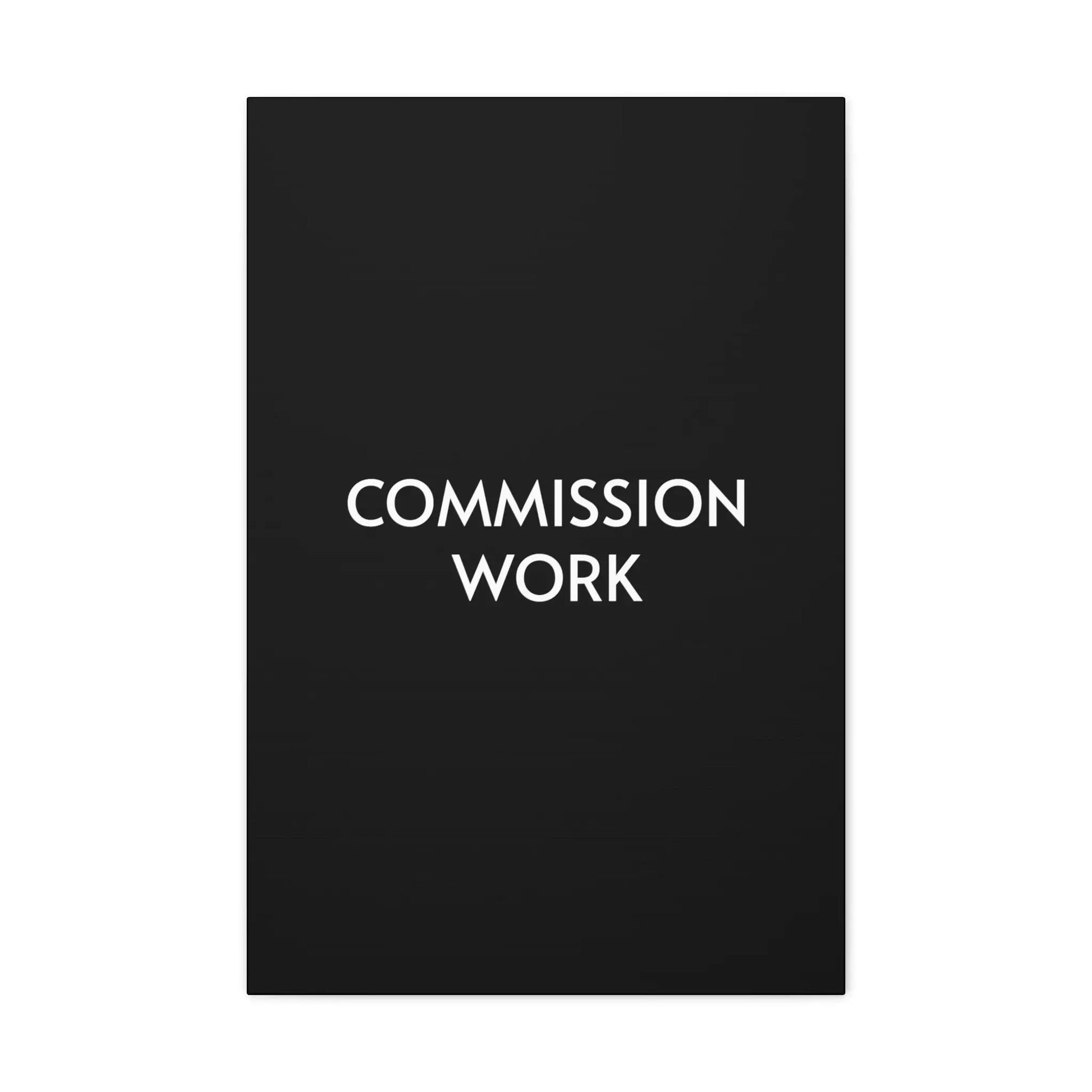 Commission Work on Canvas (Unframed) | Canvas Gallery Wraps 